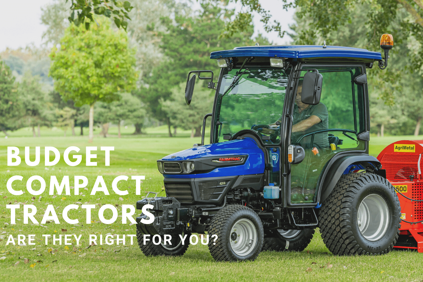 Budget Compact Tractors: Are They Right For You?